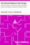 [Gutenberg 7966] • The Child and Childhood in Folk-Thought / Studies of the Activities and Influences of the Child Among Primitive Peoples, Their Analogues and Survivals in the Civilization of To-Day